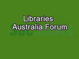 Libraries Australia Forum