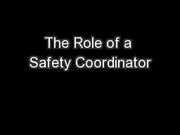 The Role of a Safety Coordinator