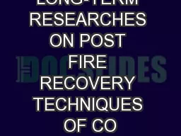 LONG-TERM RESEARCHES ON POST FIRE RECOVERY TECHNIQUES OF CO
