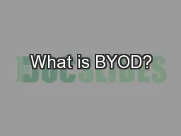 What is BYOD?