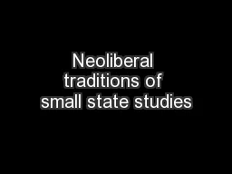 Neoliberal traditions of small state studies
