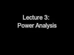 Lecture 3: Power Analysis
