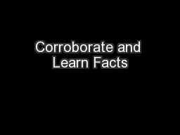 Corroborate and Learn Facts