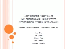 Cost Benefit Analysis of Implementing an Online Voter Regis