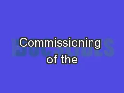 Commissioning of the