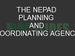 THE NEPAD PLANNING AND COORDINATING AGENCY