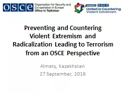 Preventing and Countering               Violent Extremism a