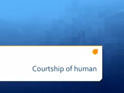 Courtship of human