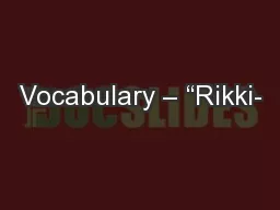 Vocabulary – “Rikki-