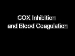COX Inhibition and Blood Coagulation