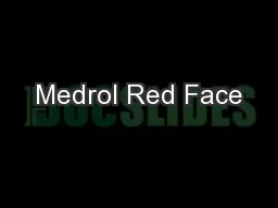 Medrol Red Face