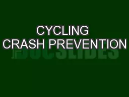 CYCLING CRASH PREVENTION