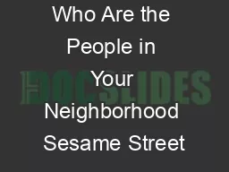 Who Are the People in Your Neighborhood Sesame Street