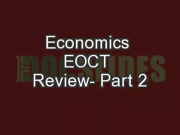 Economics EOCT Review- Part 2