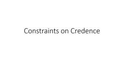 Constraints on Credence