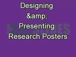 Designing & Presenting Research Posters