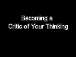 Becoming a Critic of Your Thinking