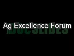 Ag Excellence Forum