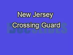 New Jersey Crossing Guard