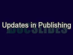 Updates in Publishing