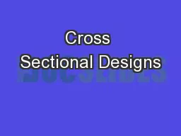 Cross Sectional Designs