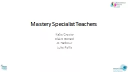 Mastery Specialist Teachers