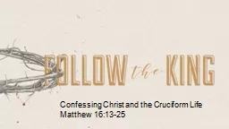 Confessing Christ and the Cruciform