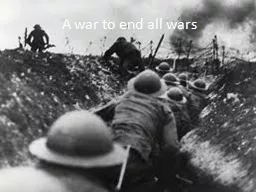 A war to end all wars