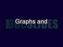 Graphs and 