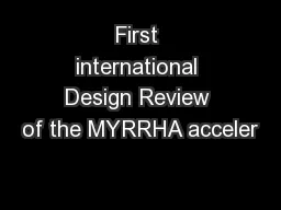 First international Design Review of the MYRRHA acceler