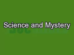 Science and Mystery