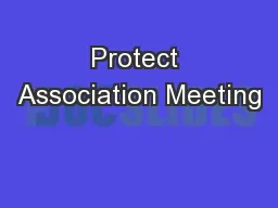 Protect Association Meeting