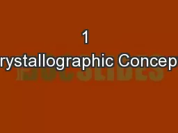 1 Crystallographic Concepts