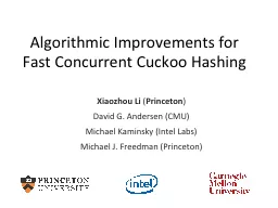 Algorithmic Improvements for Fast Concurrent Cuckoo Hashing