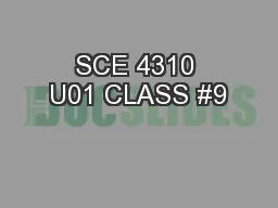 SCE 4310 U01 CLASS #9