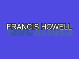 FRANCIS HOWELL