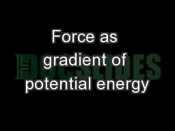 Force as gradient of potential energy