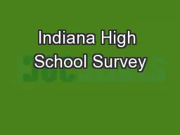 Indiana High School Survey