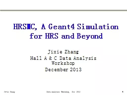 HRSMC, A Geant4 Simulation for HRS and Beyond