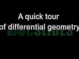 A quick tour of differential geometry