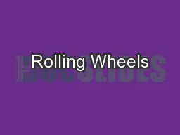 Rolling Wheels