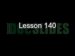 Lesson 140