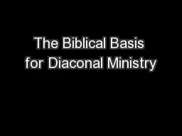 The Biblical Basis for Diaconal Ministry