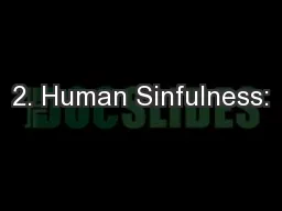 2. Human Sinfulness: