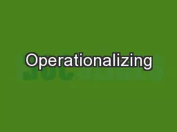 Operationalizing