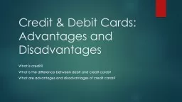 Credit & Debit Cards: