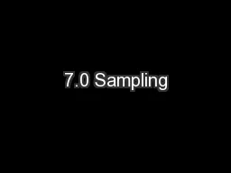 7.0 Sampling