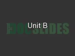 Unit B