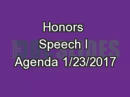 Honors Speech I Agenda 1/23/2017