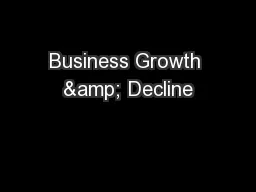 Business Growth & Decline